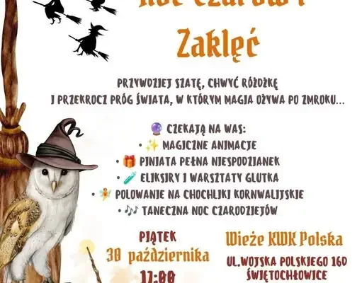 Świętochłowice: magiczna noc czarów dla dzieci w Centrum Kultury Śląskiej